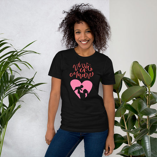 Viva La Madre Unisex t-shirt